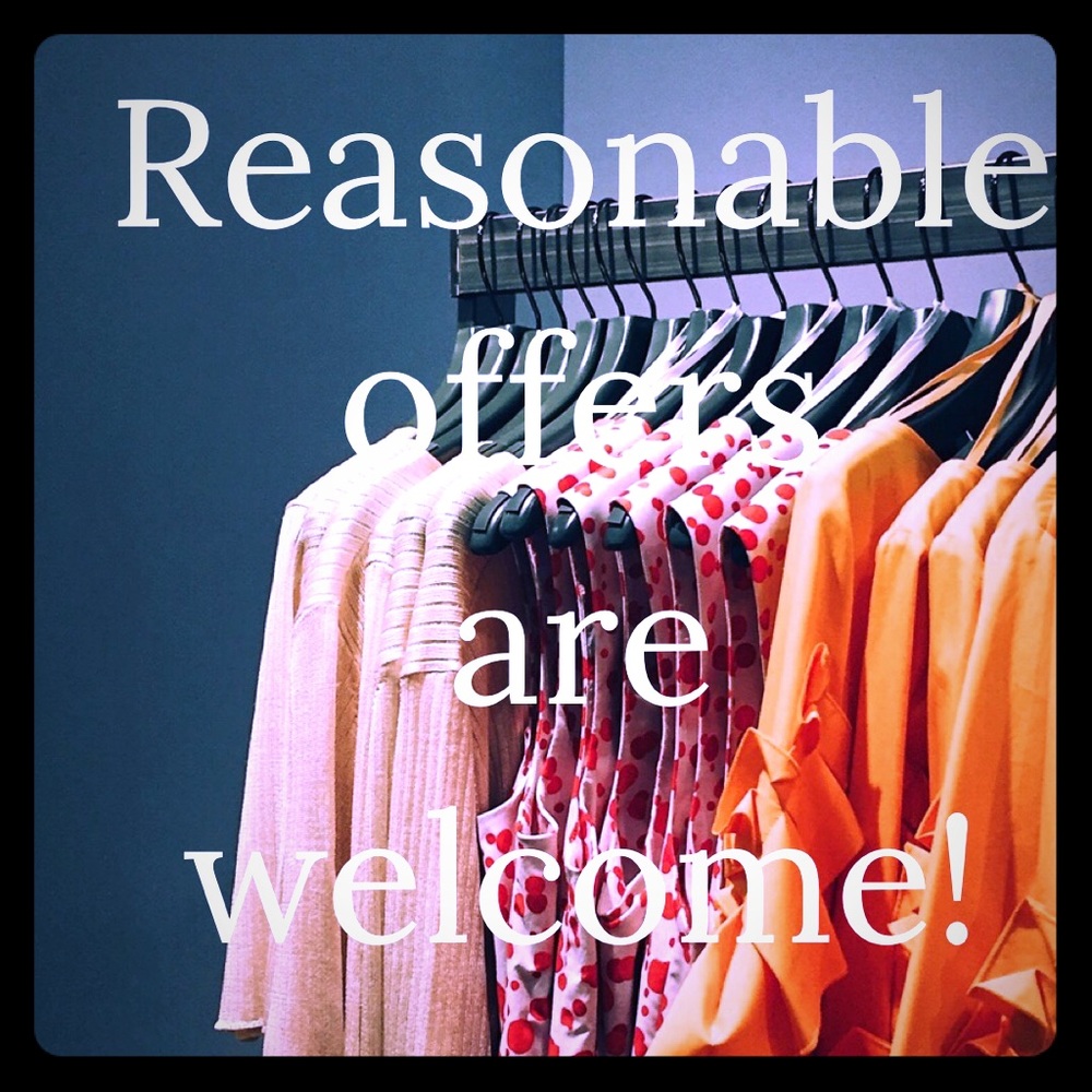Reasonable Offers Are Welcome